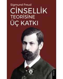 Cinsellik Teorisine Üç Katkı