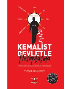 Kemalist Devletle Hesaplaşma