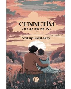 Cennetim Olur Musun ?