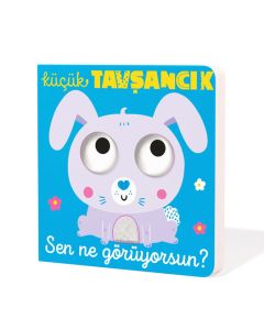 Küçük Tavşancık - Sen Ne Görüyorsun? (Ciltli)
