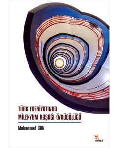 Türk Edebiyatında Milenyum Kuşağı Öykücülüğü