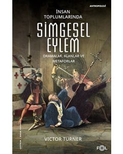 İnsan Toplumlarında Simgesel Eylem