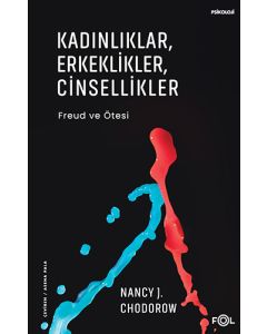 Kadınlıklar, Erkeklikler, Cinsellikler