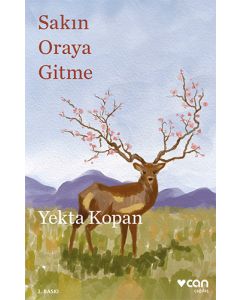Sakın Oraya Gitme