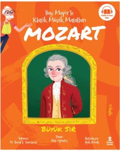 Bay Majör’le Klasik Müzik Masalları - Mozart 