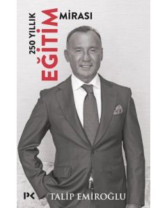 250 Yıllık Eğitim Mirası