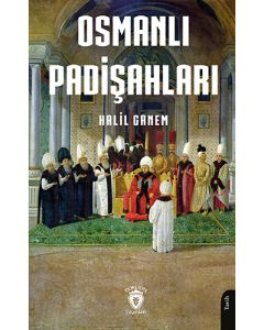 Osmanlı Padişahları
