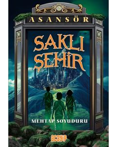 Asansör 2 - Saklı Şehir