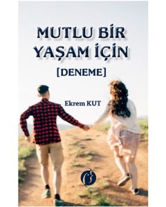 Mutlu Bir Yaşam İçin                            