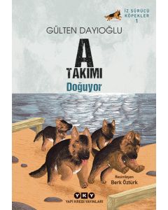 A Takımı İz Sürücü Köpekler 1 - A Takımı Doğuyor