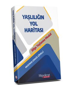 Yaşlılığın Yol Haritası