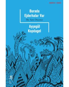 Burada Ejderhalar Var