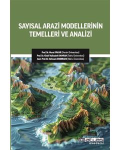 Sayısal Arazi Modellerinin Temelleri ve Analizi