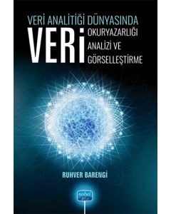 Veri Analitiği Dünyasında Veri Okuryazarlığı, Veri Analizi, Veri Görselleştirme
