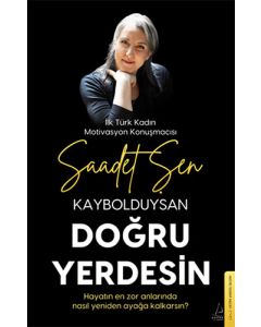 Kaybolduysan Doğru Yerdesin