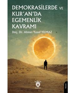 Demokrasilerde ve Kur’an’da Egemenlik Kavramı
