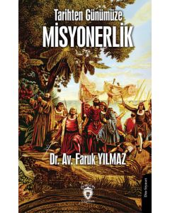 Tarihten Günümüze Misyonerlik