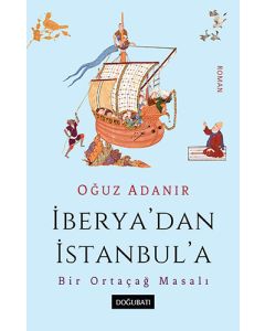 İberya’dan İstanbul’a