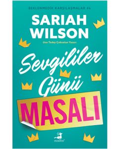 Beklenmedik Karşılaşmalar 6 - Sevgililer Günü Masalı