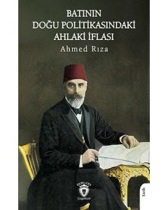 Batının Doğu Politikasındaki Ahlaki İflası