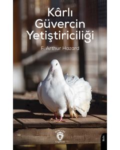 Kârlı Güvercin Yetiştiriciliği