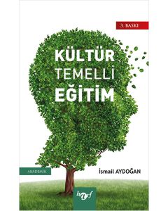 Kültür Temelli Eğitim