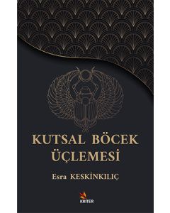 Kutsal Böcek Üçlemesi