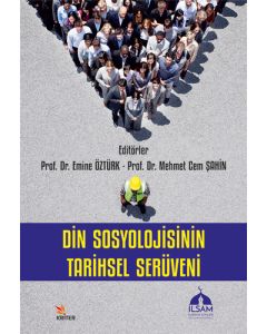 Din Sosyolojisinin Tarihsel Serüveni
