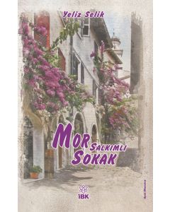 Mor Salkımlı Sokak