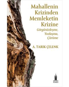 Mahallenin Krizinden Memleketin Krizine