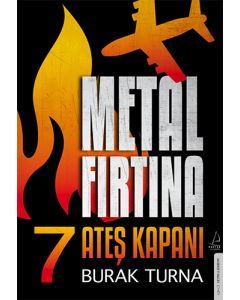 Metal Fırtına 7