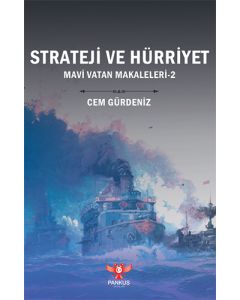Strateji ve Hürriyet
