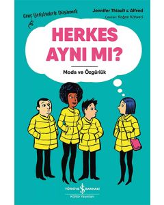 Herkes Aynı Mı ?