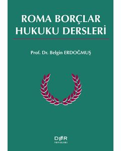 Roma Borçlar Hukuku Dersleri