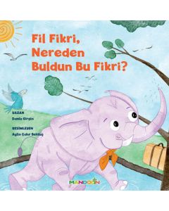 Fil Fikri, Nereden Buldun Bu Fikri?