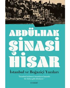İstanbul ve  Boğaziçi Yazıları