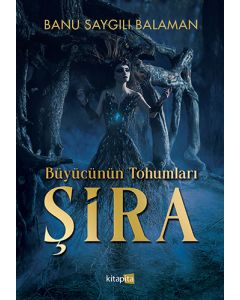 Büyücünün Tohumları - Şira