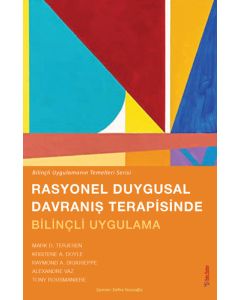Rasyonel Duygusal Davranış Terapisinde Bilinçli Uygulama