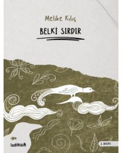Belki Sırdır