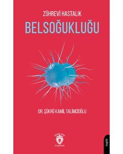 Zührevi Hastalık Belsoğukluğu