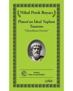 Platon’un İdeal Toplum Tasarımı