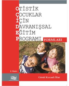 Otistik Çocuklar İçin Davranışsal Eğitim Programı Formları