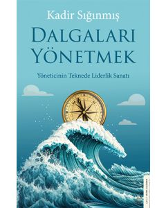 Dalgaları Yönetmek
