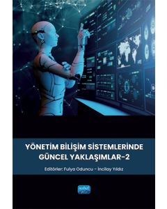 Yönetim Bilişim Sistemlerinde Güncel Yaklaşımlar 2