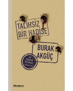 Talihsiz Bir Hadise