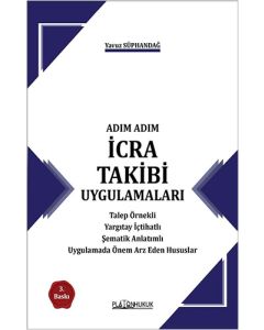 Adım Adım İcra Takibi Uygulamaları