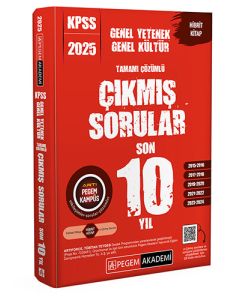 2025 KPSS Genel Yetenek Genel Kültür Tamamı Çözümlü Çıkmış Sorular Son 10 Yıl