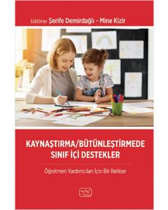 Kaynaştırma - Bütünleştirmede Sınıf İçi Destekler
