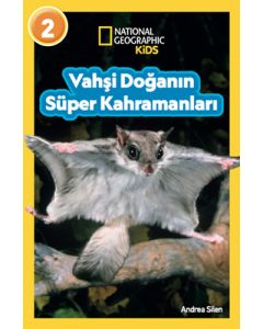 Vahşi Doğanın Süper Kahramanları
