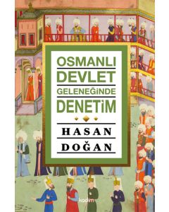 Osmanlı Devlet Geleneğinde Denetim
